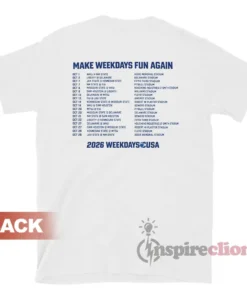 Make Weekdays Fun Again 2026 Weekday Cusa Football T-Shirt