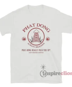 Phat Dong Always Delicious T-Shirt