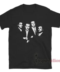 Ray Liotta Robert Paul Sorvino Joe Pesci Goodfellas T-Shirt