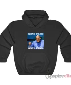 Steve Ballmer Developers Meme Hoodie