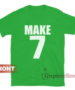 Vintage Make 7 Up Yours T-Shirt