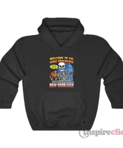 Welcome To The Woke Apocalypse New York City Hoodie