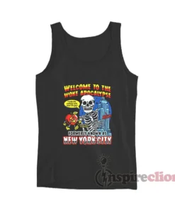 Welcome To The Woke Apocalypse New York City Tank Top