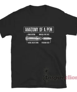 Anatomy Of A Pew T-Shirt