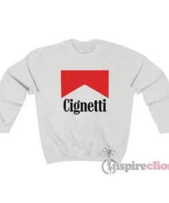 Cignetti Cigarette Logo Parody Sweatshirt