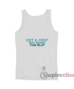 Ruaridh Mollica Get A Grip Don't Believe The Blip Tank Top