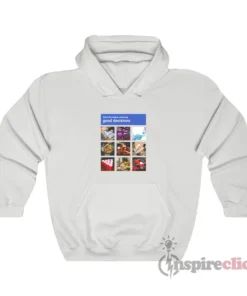 Good Decisions Captcha Meme Hoodie