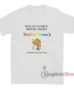 Halal Family Movie Night Inshallah They Find Him T-Shirt
