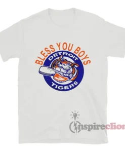 Tim Allen Home Improvemen Bless You Boys Detroit Tigers T-Shirt