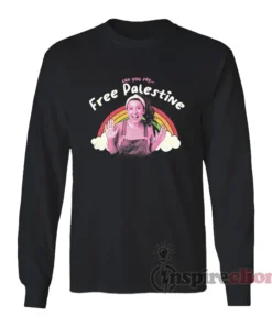 Ms Rachel Can You Say Free Palestine Long Sleeves T-Shirt