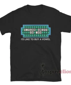 Taylor I'd Like To Buy A Vowel Meme T-Shirt