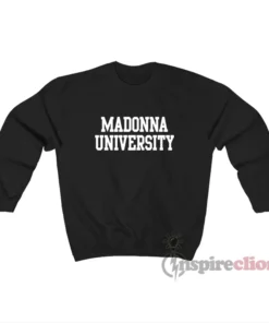 Tim Allen Home Improvement Madonna University Sweatshirt