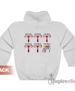 White Black Latin Asian Indian And Trans Woman Hoodie