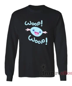 Wooper Woop Woop Funny Long Sleeves T-Shirt
